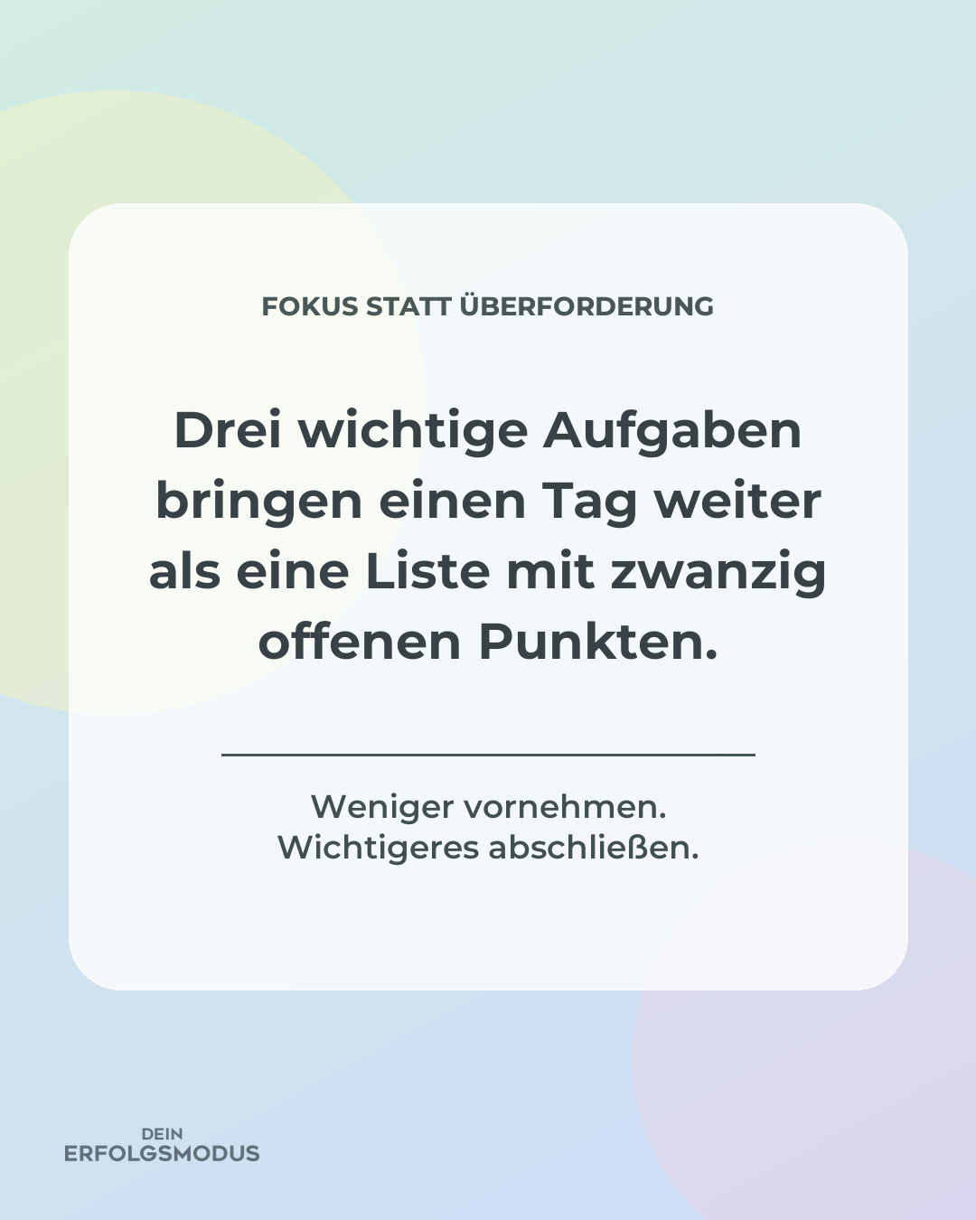 Produktivitäts-Hack: Drei wichtige Aufgaben bringen einen Tag weiter als zwanzig offene Punkte.
