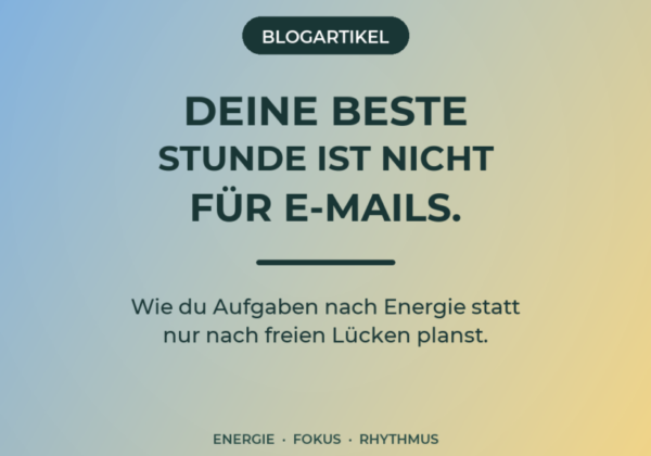 Leistungskurve im Tagesverlauf: Aufgaben nach Energie planen